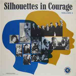 Various - Silhouettes In Courage - Volume 4