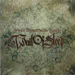 Wall Of Sleep  - When Mountains Roar