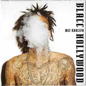 Wiz Khalifa - Blacc Hollywood