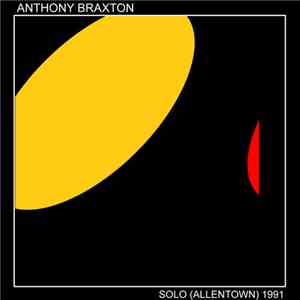Anthony Braxton - Solo (Allentown) 1991 - Set 2