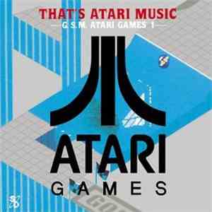 Atari Games - That's Atari Music, Vol. 1