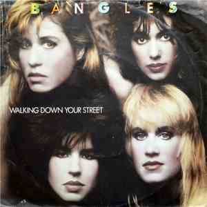Bangles - Walking Down Your Street