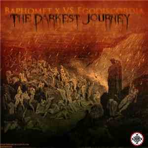 Baphomet X Vs Egodiscordia - The Darkest Journey
