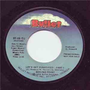 Boiling Point  - Let's Get Funktified