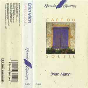 Brian Mann - Café Du Soleil