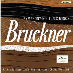 Bruckner - F. Charles Adler Conducting The Vienna Orchestra Society - Symph ...