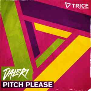 Daleri - Pitch Please