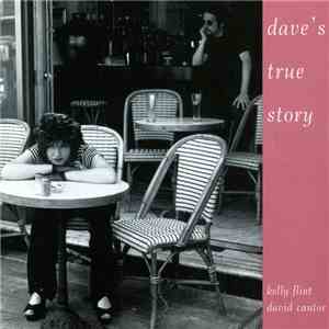Dave's True Story - Dave's True Story