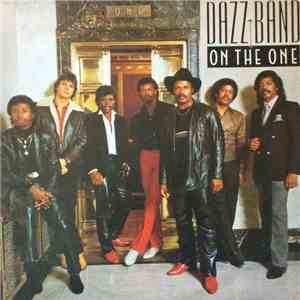 Dazz Band - On The One