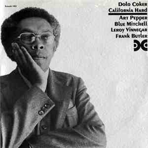 Dolo Coker - California Hard