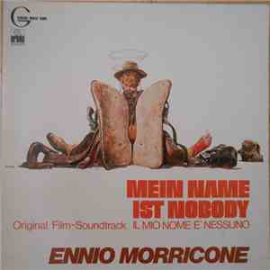 Ennio Morricone - Mein Name Ist Nobody (Original Film-Soundtrack)