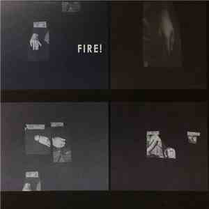 Fire! - The Hands