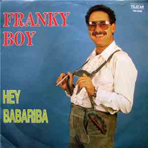 Franky Boy  - Hey Babariba