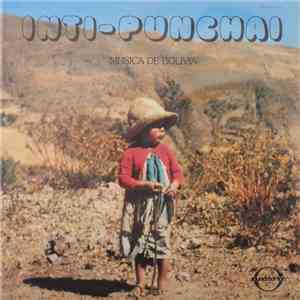 Inti-Punchai - Musica De Bolivia