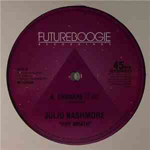 Julio Bashmore - Riff Wrath