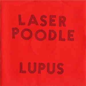 Laser Poodle - Lupus