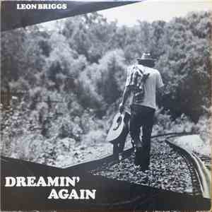 Leon Briggs - Dreamin' Again