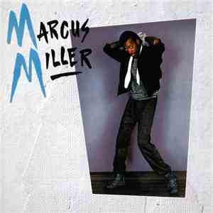 Marcus Miller - Marcus Miller