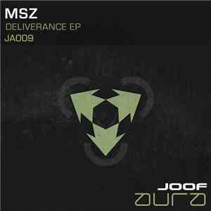 MSZ - Deliverance EP