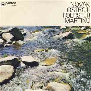 Novák / Ostrčil / Foerster / Martinů - Rok České Hudby