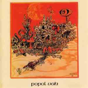 Popol Vuh  - Popol Vuh