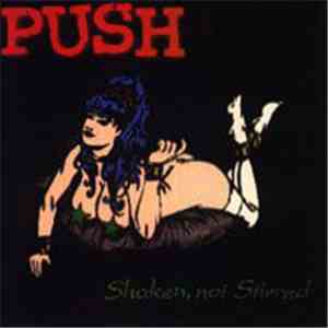 Push  - Shaken Not Stirred