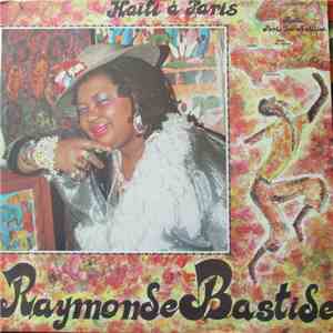 Raymonde Bastide - Haïti A Paris