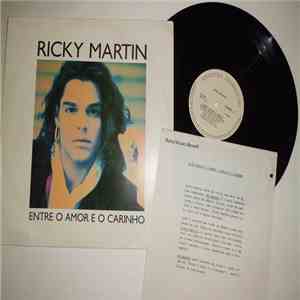 Ricky Martin - Entre O Amor E O Carinho (Entre El Amor Y Los Halagos)