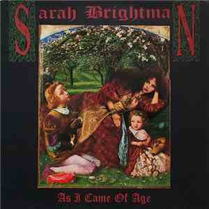Sarah Brightman - As I Came Of Age