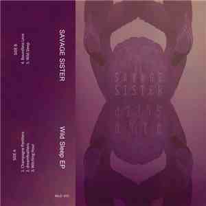 Savage Sister - Wild Sleep