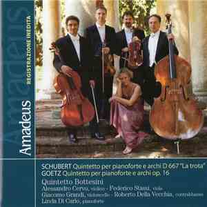 Schubert, Goetz, Quintetto Bottesini - Quintetto Per Pianoforte E Archi D 6 ...