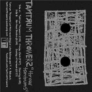 Tantrum Throwers - Throw Tantrums