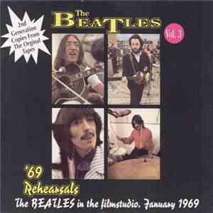 The Beatles - '69 Rehearsals Vol. 3