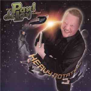 The Paul deLay Band - Heavy Rotation