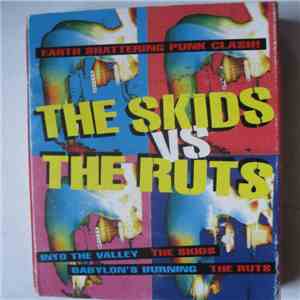The Skids vs. The Ruts - The Skids vs. The Ruts