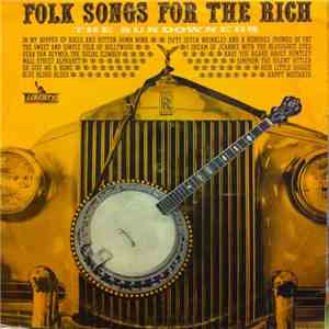 The Sundowners  - Folk Songs For The Rich