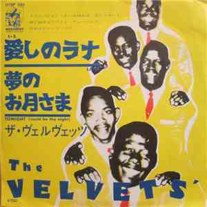 The Velvets - Lana / Tonight (Could Be The Night)