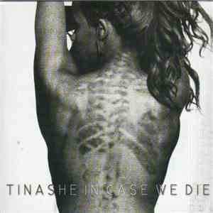 Tinashe  - In Case We Die
