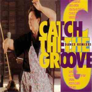Various - Catch The Groove