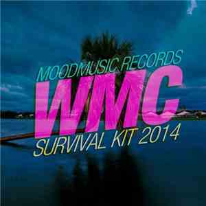 Various - Moodmusic Wmc Survival Kit 2014