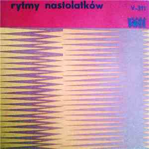 Various - Rytmy Nastolatków