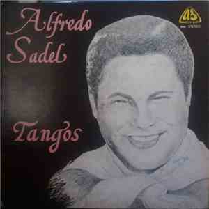 Alfredo Sadel - Una Cita Con El Tango