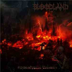 Bloodland - Apocalyptic Visions