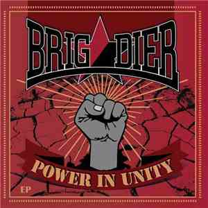 Brigadier - Power In Unity