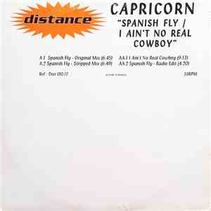 Capricorn - Spanish Fly / I Ain't No Real Cowboy
