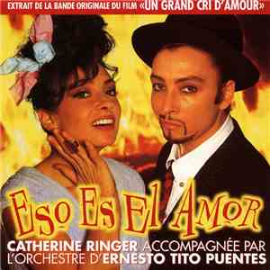 Catherine Ringer - Eso Es El Amor - Extrait De La Bande Originale Du Film 