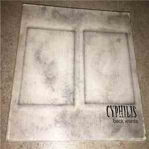 Cyphilis - Back Words