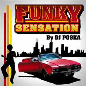 DJ Poska, Funky Maestro - Funky Sensation