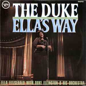 Ella Fitzgerald With Duke Ellington And His Orchestra - The Duke - Ella's W ...