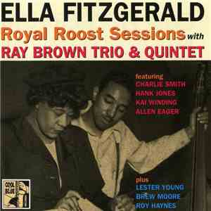 Ella Fitzgerald With Ray Brown Trio & Quintet Featuring Charlie Smith , Han ...